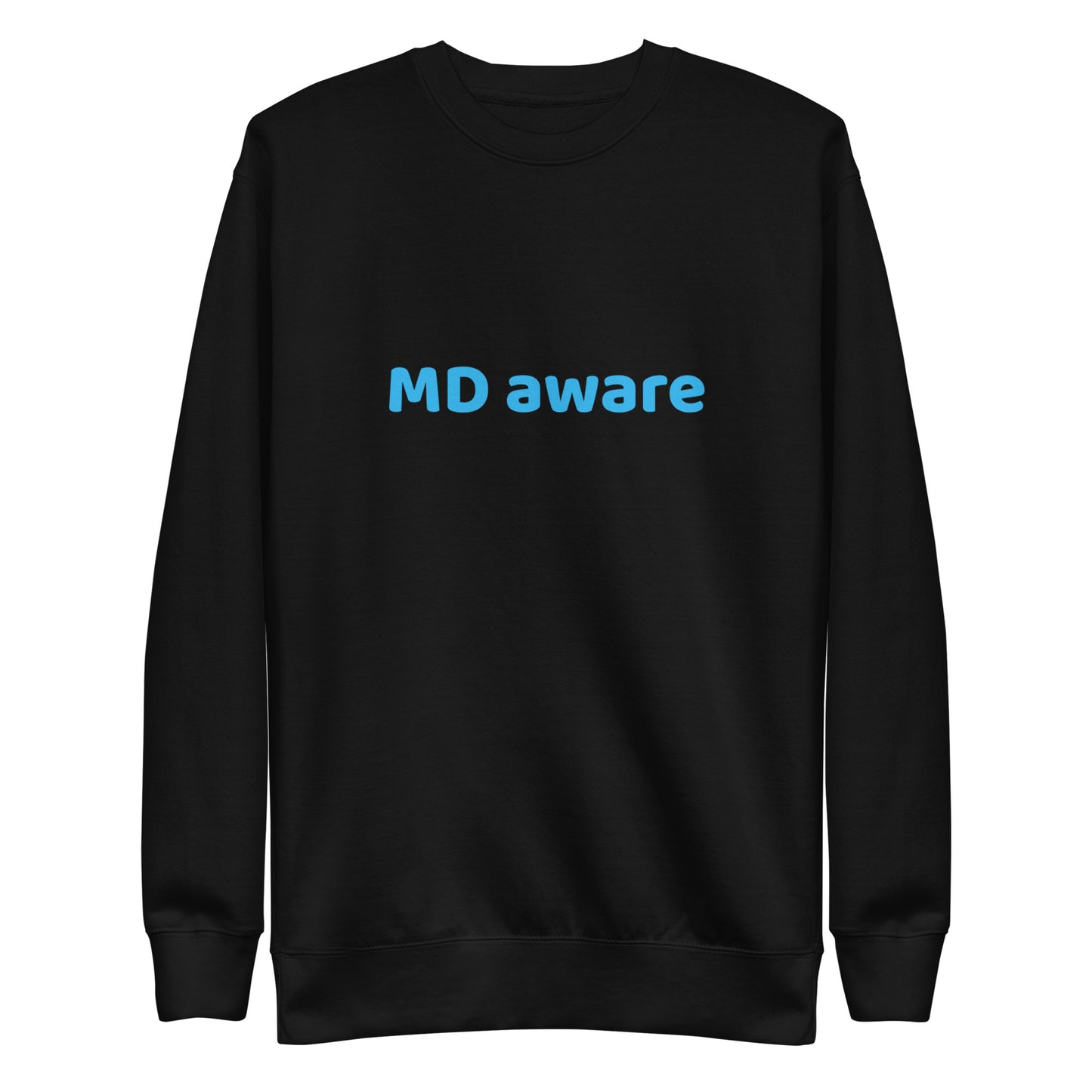 Medical Lingo Sweatshirt: MD Aware