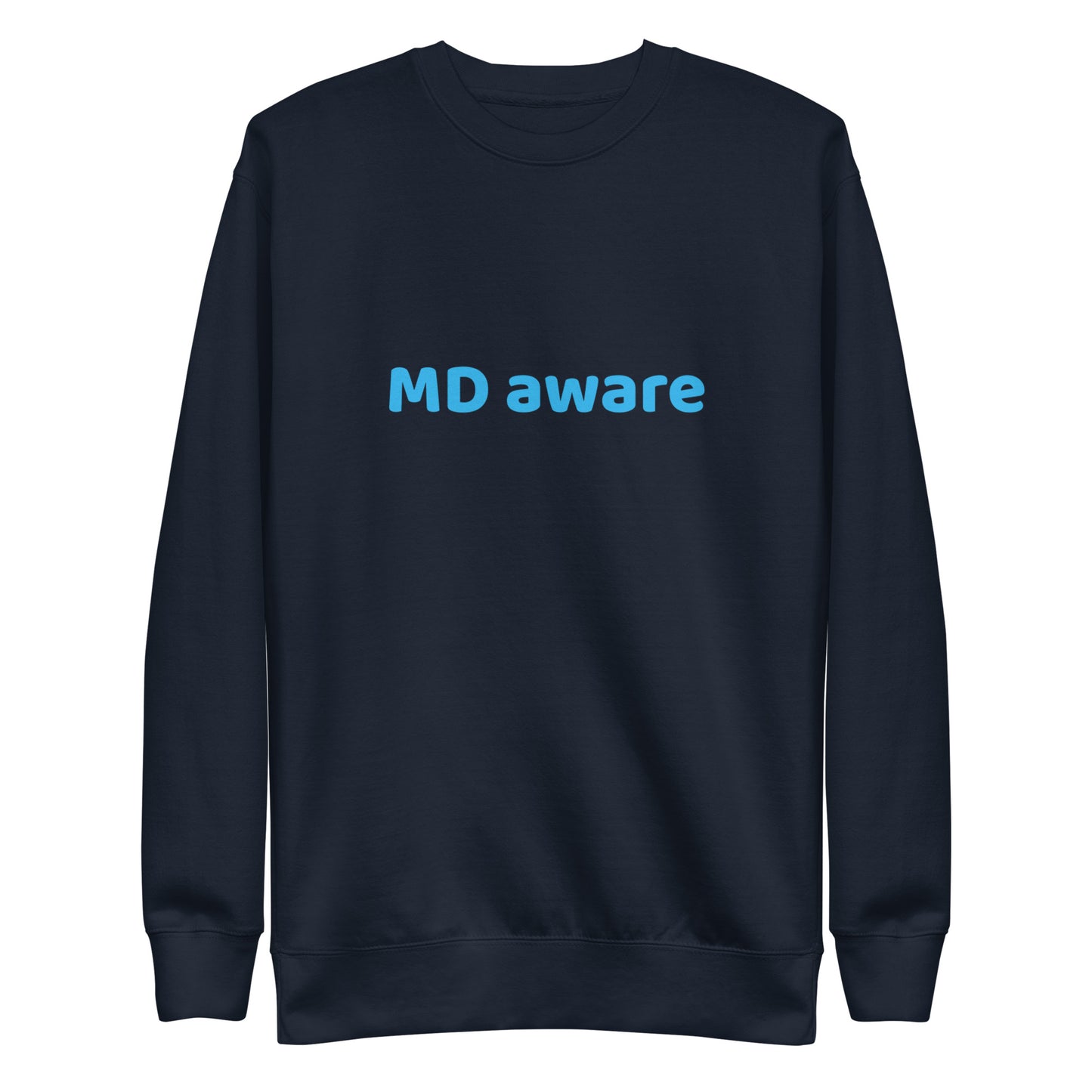 Medical Lingo Sweatshirt: MD Aware