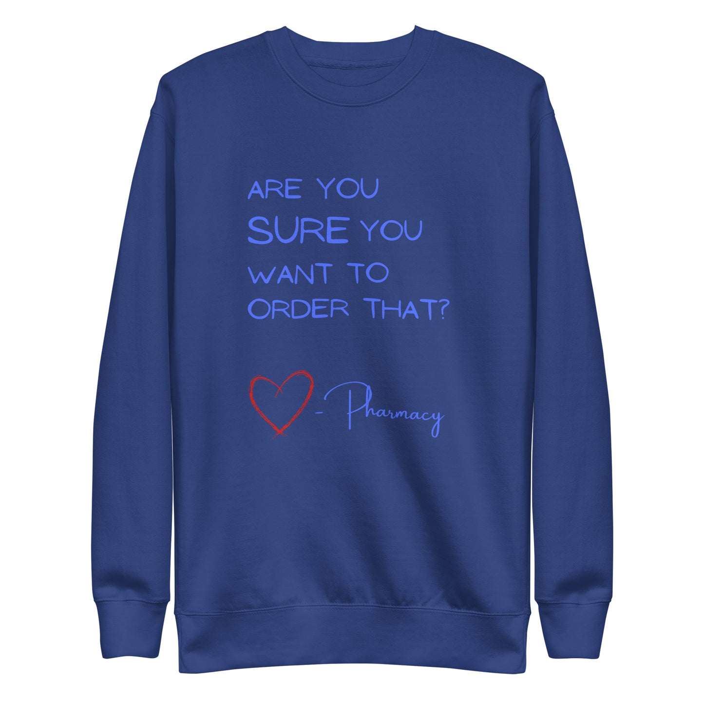 Medial Lingo Sweatshirt: Pharmacy